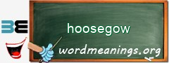 WordMeaning blackboard for hoosegow